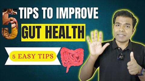 5 Tips to Improve Gut Health