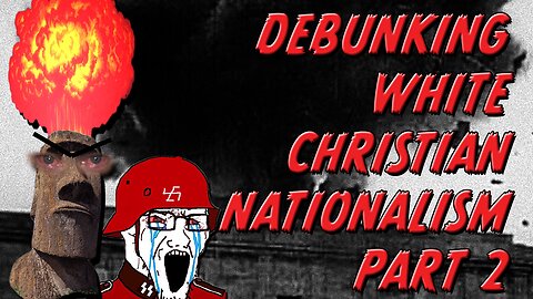 F4F | Debunking White Christian Nationalism - Part 2