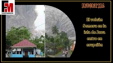 Indonesia | El volcán Semeru en la isla de Java entro en erupción