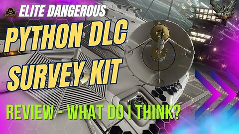 Python Survey Ship Kit DLC Review - What do I think ? | Elite Dangerous