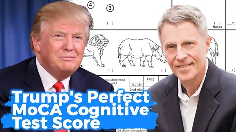Trump's Perfect MoCA Cognitive Test Score - What Does It Mean?