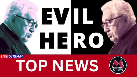 Henry Kissinger - Evil Hero ( Opinion ) - Maverick News Live Top Stories
