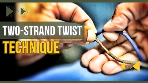 Two Strand Twist - #prepping #survival #flexibleweapons