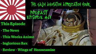 Gaijin Animation Appreciation Hour – Podcast – Episode 61 – Not So Classic