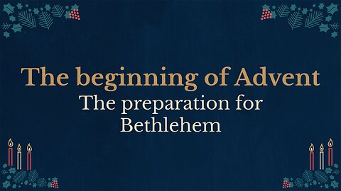 The Beginning of Advent