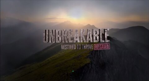 Unbreakable - Episode 10 - HOPEFUL: Finding Solutions in Times of Uncertainty