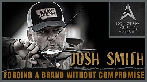 Josh Smith: Forging a Brand Without Compromise