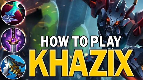 How To Play Kha'Zix & Carry! Kha'Zix Guide To 1v9