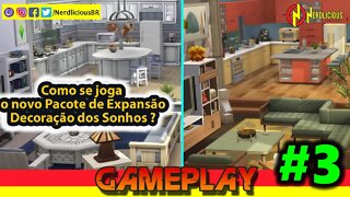 🎮 GAMEPLAY! Jogando o Novo Pacote DECORAÇÃO DOS SONHOS de THE SIMS 4. Confira!