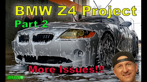 BMW Z4 PROJECT PART 2