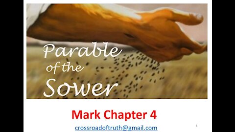 Mark 4 - The Parable of the Sower