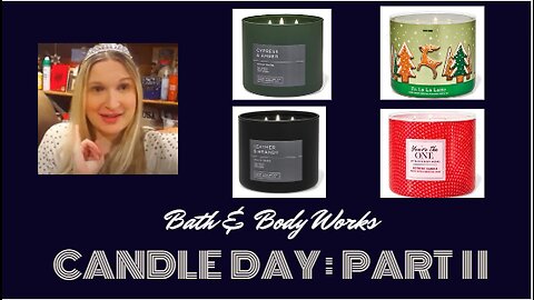 👑NEW 2022 Bath & Body Works Candle Day Haul: Christmas Collection Part 2 #bathandbodyworks #candles