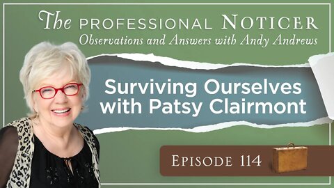 Surviving Ourselves with Patsy Clairmont