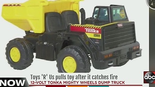 Toy truck ignites; Toys "R" Us pulls item off shelves after fire