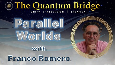 Parallel Worlds - with Franco Romero