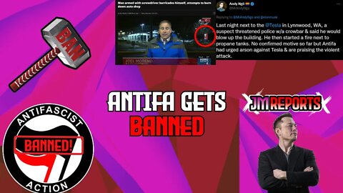 Antifa defenders furious that their getting banned for violence by Elon Musk & media caught lying