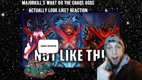 What Do The Chaos Gods Actually Look Like? Majorkill | A Christian Reacts to Warhammer 40,000