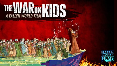 The WAR on KIDS | Full Movie (2022)