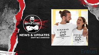 News & Updates | Don't Be A DINKWAD