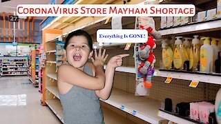 CoronaVirus Store Mayham Shortage: What's Really Happening In The Stores?