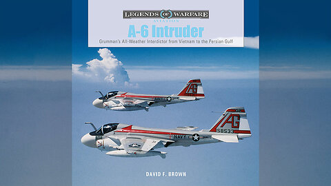 A-6 Intruder: From Vietnam to the Gulf War