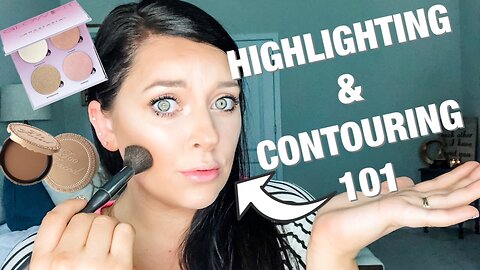 HIGHLIGHTING & CONTOURING THE FACE- BASICS