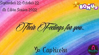♑️ Capricorn: Their Feelings..Bonus: You're unbothered; they want marriage! [♎️ Libra Season 2022]
