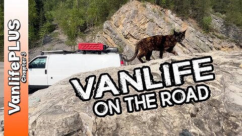 Vanlife Canada - Talking to Yourself in Public & Outdated YELP Reviews