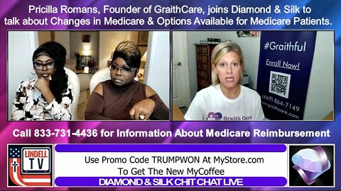 Pricilla Romans joins Diamond & Silk to discuss Medicare Changes & Options Available for Patients
