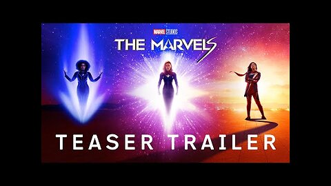Marvel Studios’ The Marvels _ Teaser Trailer