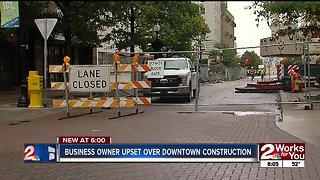 Business owner upset over downtown construction