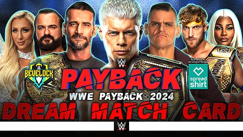 WWE Payback 2024 - Dream Match Card