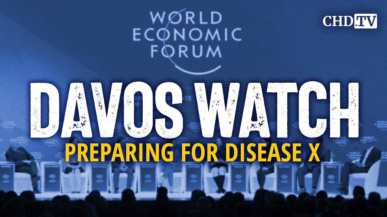 Disease X Davos Watch