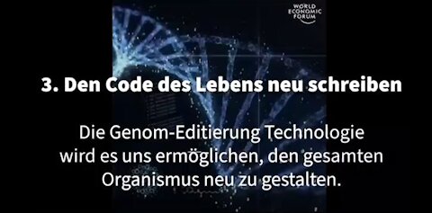 WEF: Boten-RNA zur Neuprogrammierung des Menschen (7. Juni 2021)