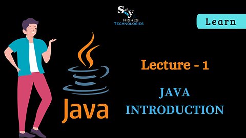 #1 Introduction to JAVA | Skyhighes | Leature 1