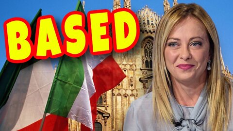 Italy's new BASED Prime Minister is sending globalists into complete PANIC