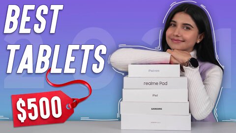 My Pick for the Best Tablets under $500!