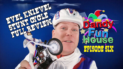 Evel Knievel Stunt Cycle FULL REVIEW! - Dandy Fun House Episode 6