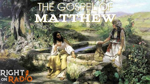 EP578 Matthew Chapter 13 (Part 1) Parables End of Ages