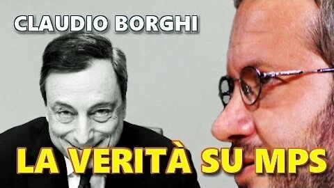 🔴 Claudio Borghi – La verità su Monte dei Paschi di Siena.