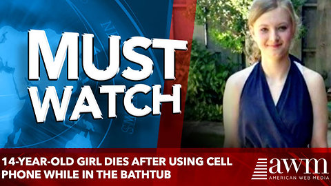 14-Year-Old Girl Dies After Using Cell Phone While in the Bathtub