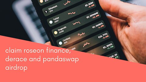 claim roseon finance, derace and pandaswap airdrop