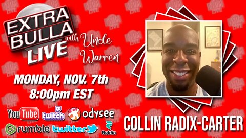 Education & Activism with Collin Radix-Carter | Extra Bulla LIVE