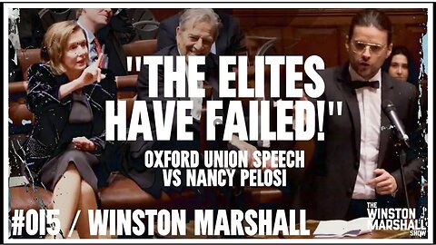 Marshall's Oxford Union Speech vs Nancy PELOSI | The Winston Marshall Show: "Populism Is Democracy!"