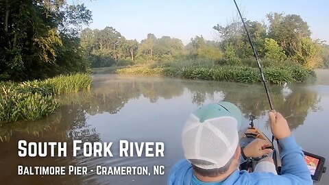 Kayak Bass Fishing the South Fork Catawba River - Baltimore Pier & Canoe Access - Cramerton, NC