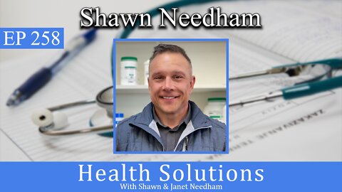 EP 258: Shawn Needham RPh of Moses Lake Professional Pharmacy Discussing Diet's Impact on Hormones