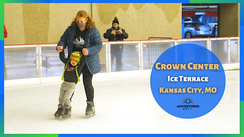 Ice Skating | Crown Center Ice Terrace | Kansas City Missouri | Winter Activities