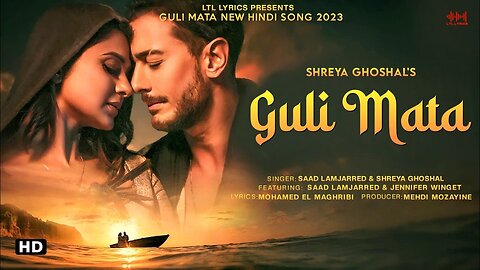 Guli Mata - Saad Lamjarred | Shreya Ghoshal | Jennifer Winget | Anshul Garg