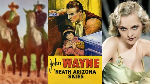'NEATH THE ARIZONA SKIES (1934) John Wayne, Sheila Terry & Shirley Rickert | Western | COLORIZED