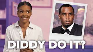 BOMBSHELL: Is Diddy A Fed Asset? | Candace Ep 20